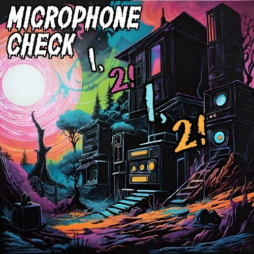  The Incomplete Orchestra - Microphone Check 1, 2, 1, 2 (2024) 