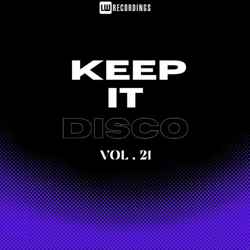  Keep It Disco, Vol. 21 (2024) 