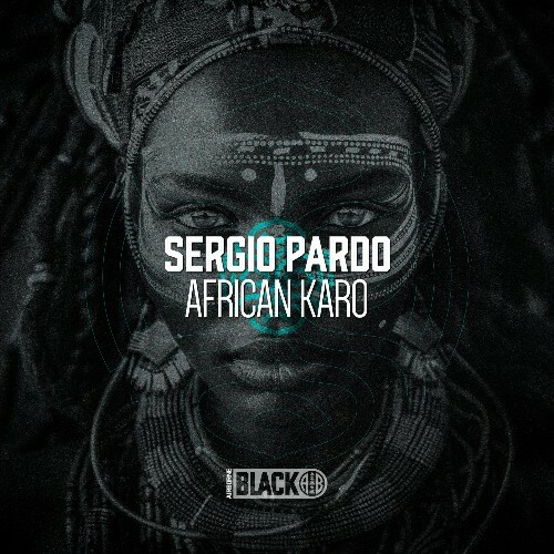 Sergio Pardo, Juan Medina - African Karo (2024)