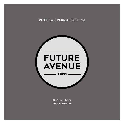  Vote for Pedro - Machina (2025) 