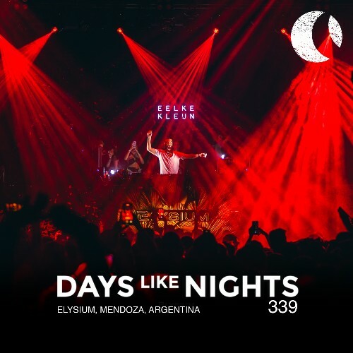  Eelke Kleijn - Days Like Nights 339 (2024-05-07) 