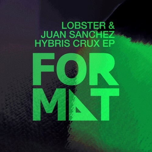 Lobster & Juan Sanchez - Hybris Crux (2024)