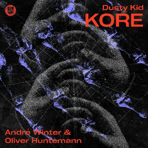  Dusty Kid - Kore (Andr&#233; Winter & Oliver Huntemann Remix) (2025) 