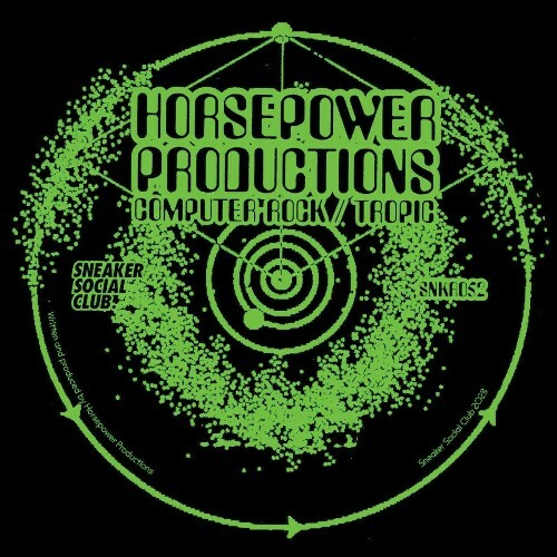 Horsepower Productions — Computer Rock / Tropic (2024)
