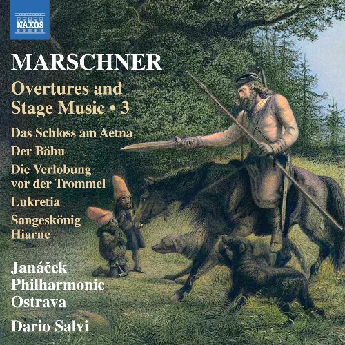 Janacek Philharmonic Ostrava / Dario Salvi - Marschner: Overtures & Stage Music, Vol. 3 (2025) Janacek Philharmonic Ostrava / Dario Salvi - Marschner: Overtures & Stage Music, Vol. 3 (2025)