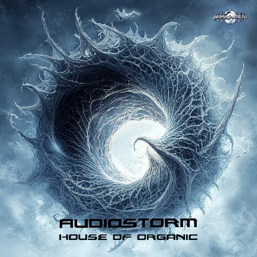  AudioStorm - House Of Organic (2024) 