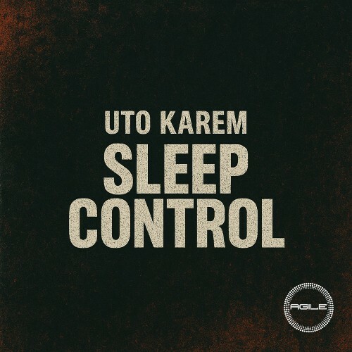  Uto Karem - Sleep Control (2025) 