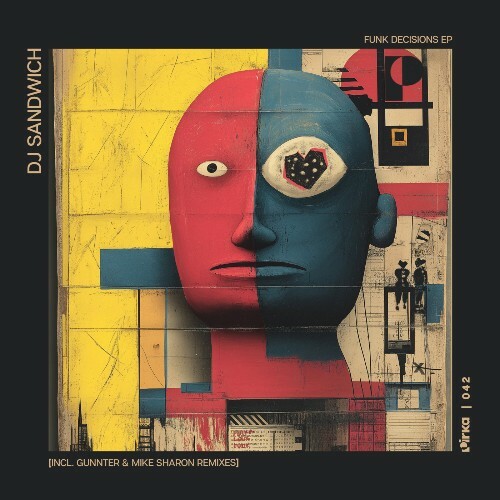  DJ Sandwich - Funk Decisions (Incl. Gunnter & Mike Sharon Remixes) (2026) 