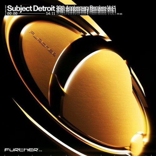  DJ Bone - Subject Detroit 30th Anniversary Remixes Vol 1 (2025) 