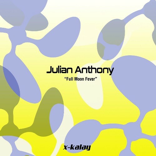  Julian Anthony - Full Moon Fever (2024) 