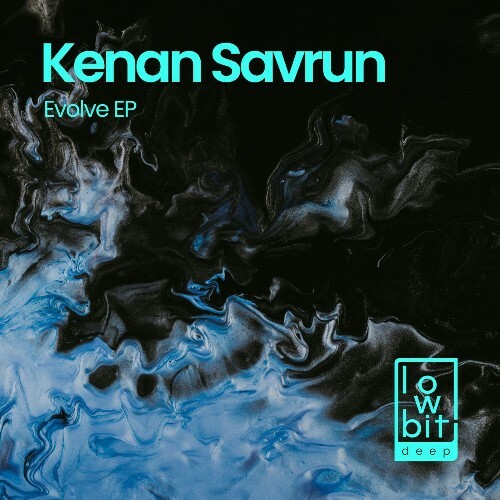 Kenan Savrun - Evolve (2026) Kenan Savrun - Evolve (2026)