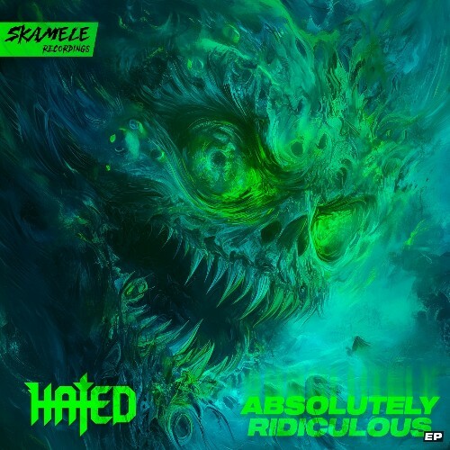  Hated - Absolutely Ridiculous (2025) 