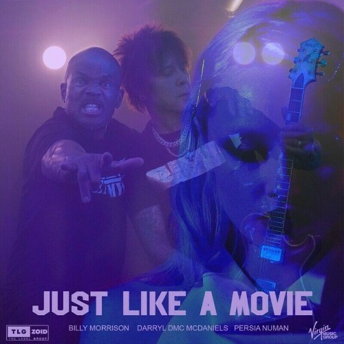  Billy Morrison - Just Like A Movie feat Darryl McDaniels and Persia Numan (2024) 