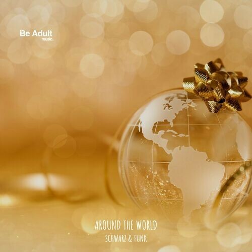 Schwarz & Funk - Around The World (2023) MP3
