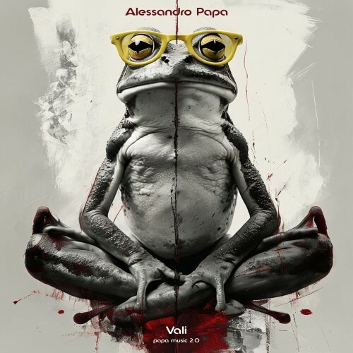  Alessandro Papa - Vali (2025) 