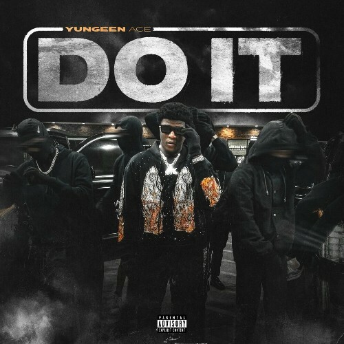  Yungeen Ace - Do It (2024) 