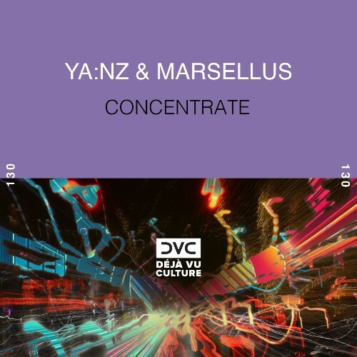  YA:NZ & Marsellus - Concentrate (2026) 