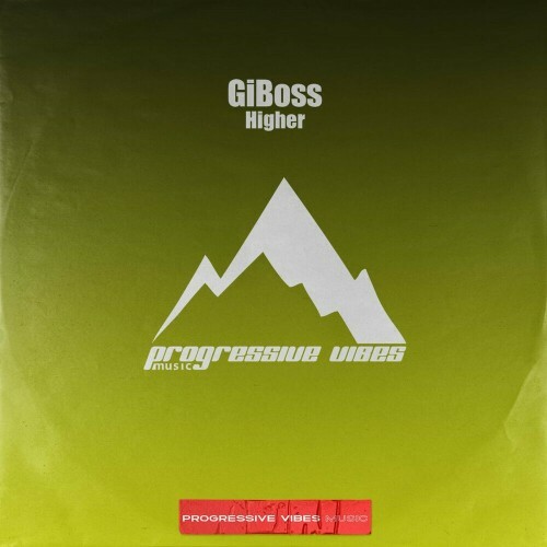  GiBoss - Higher (2024) 