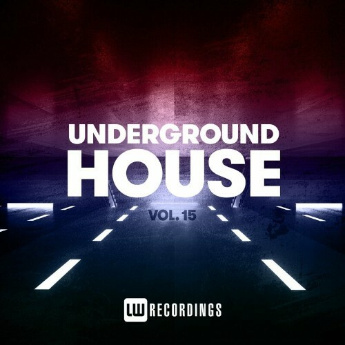 Underground House, Vol. 15 (2023) MP3