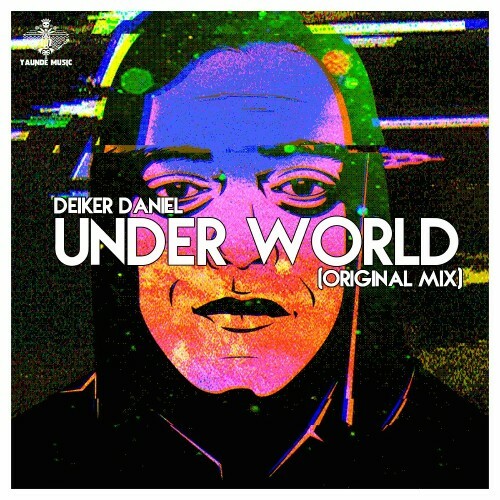 Deiker Daniel — Under World (Original Mix) (2024)
