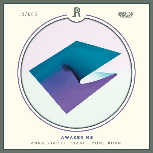 SIAAH feat. Anna Sharifi — Awaken Me (2024)