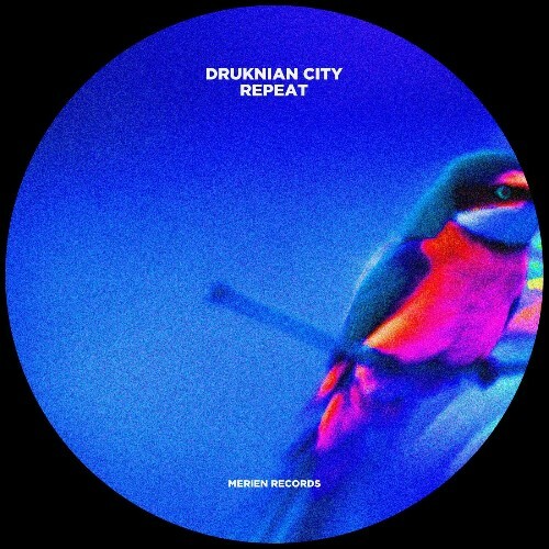  Druknian City - Repeat (2024) 