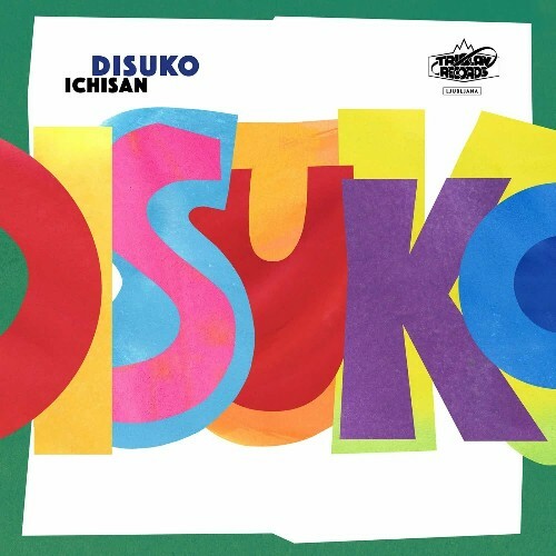 Ichisan - Disuko (2024)