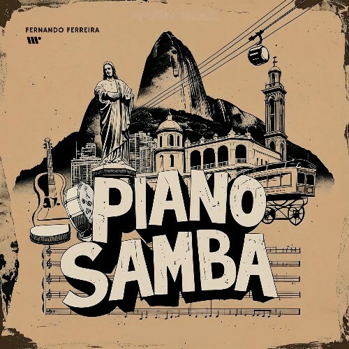  Fernando Ferreira - Piano Samba (2025) 