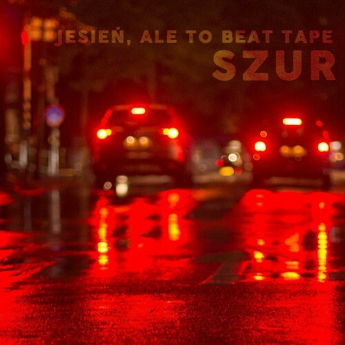  Szur - Jesie&#324;, Ale To Beat Tape (2023) 