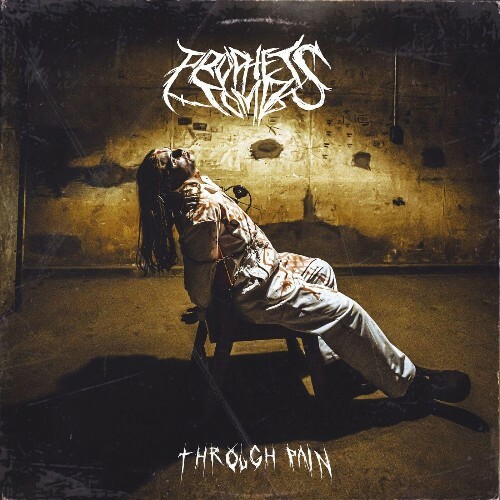  Prophets Tomb - Through Pain (2025) 