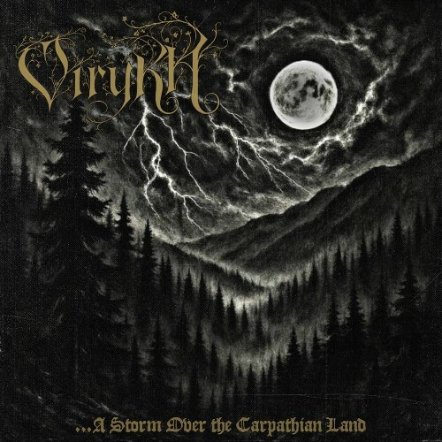  Virykh - ...A Storm Over the Carpathian Land (2025) 