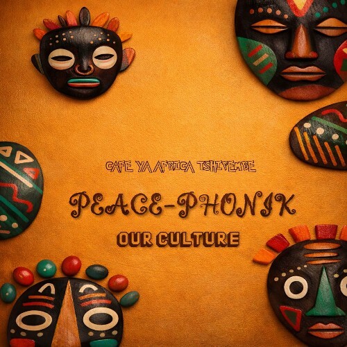  Peace-Phonik - Our Culture (2026) 