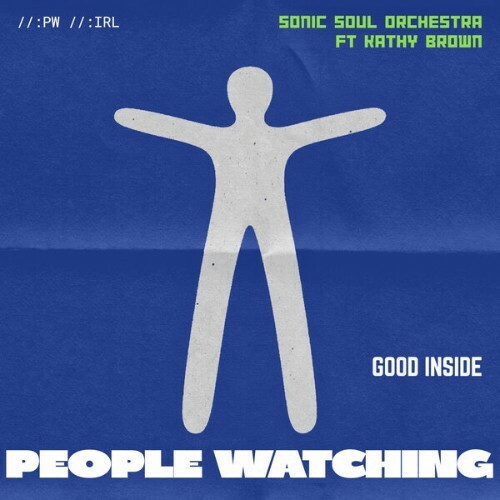  Sonic Soul Orchestra x Kathy Brown - Good Inside (2026) 