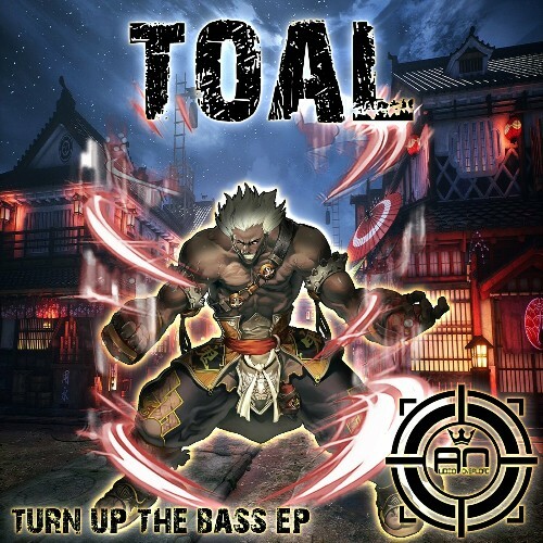  TOAL - Turn Up The Bass (2024) 