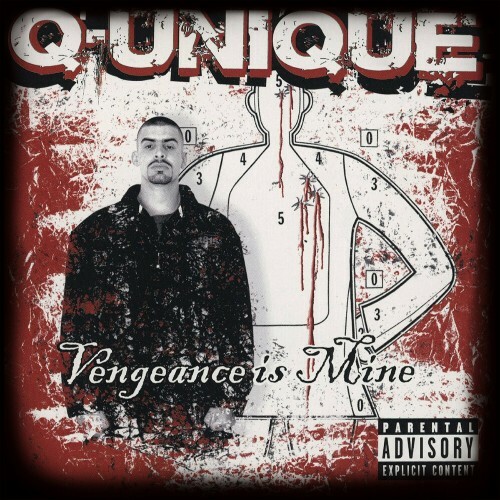 Q-Unique - Vengeance Is Mine (2024)