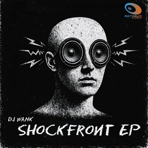 DJ Wank - Shockfront (2025) 