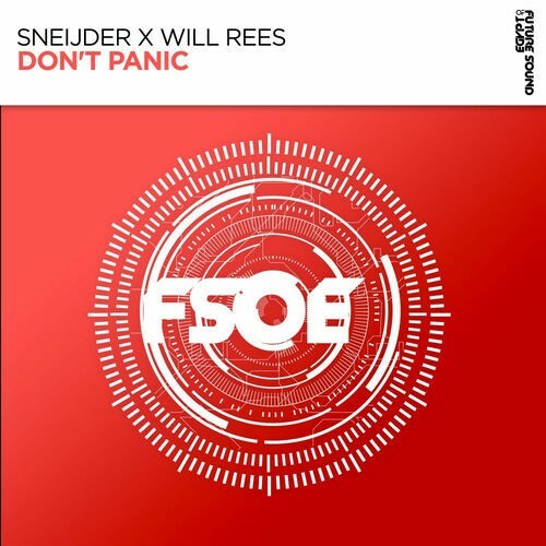  Sneijder & Will Rees - Don't Panic (2025) 