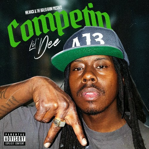 MP3:  Lil Dee - Competin (2024) Онлайн