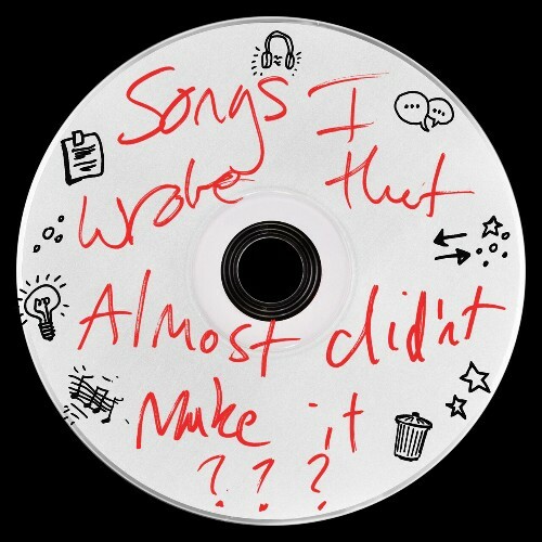 Ed Sheeran - Songs I Wrote That Almost Didn't Make It (2024)