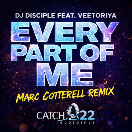  DJ Disciple - Every Part Of Me (Marc Cotterell Deep Vocal Remix) (2026) 