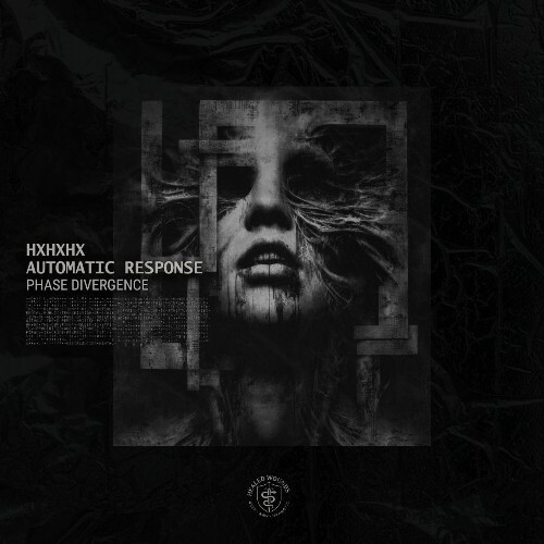  HXHXHX, Automatic Response - Phase Divergence (2026) 