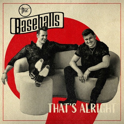  The Baseballs - That's Alright (2024) 