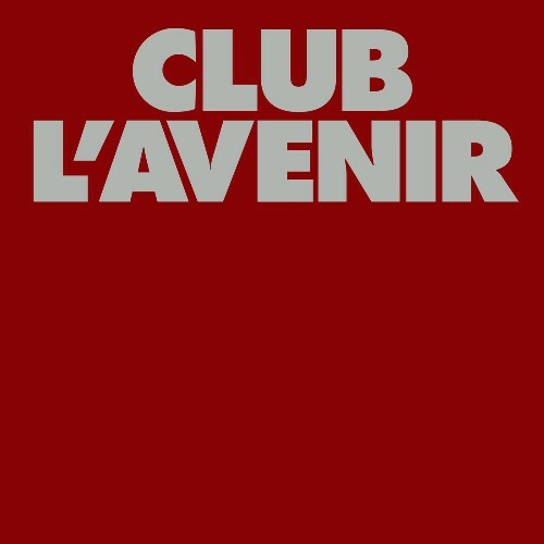  Iron Curtis & Johannes Albert - Club L'Avenir (2024) 