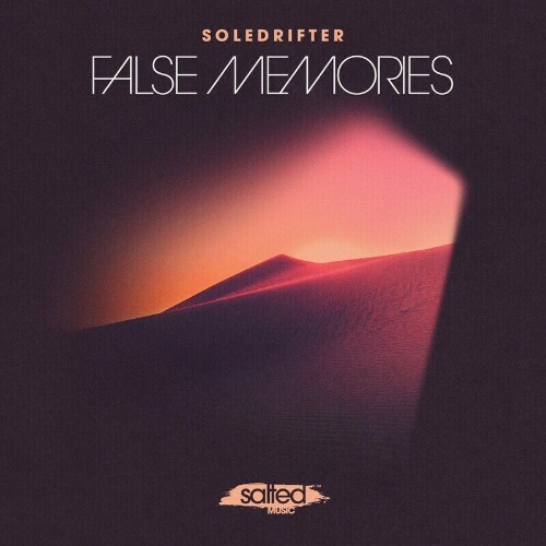 Soledirfter — False Memories (2024)