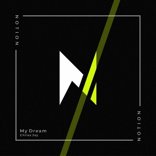 Chriss Jay - My Dream (2025) 