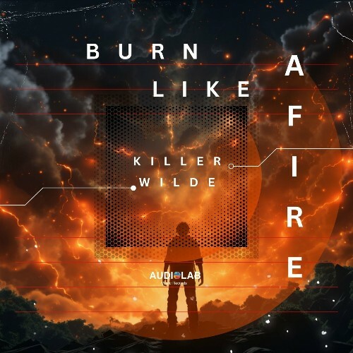 MP3:  Killer Wilde - Burn Like a Fire (2024) Онлайн