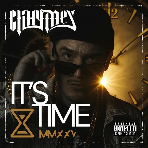 Crhymes - It's Time (2025) 