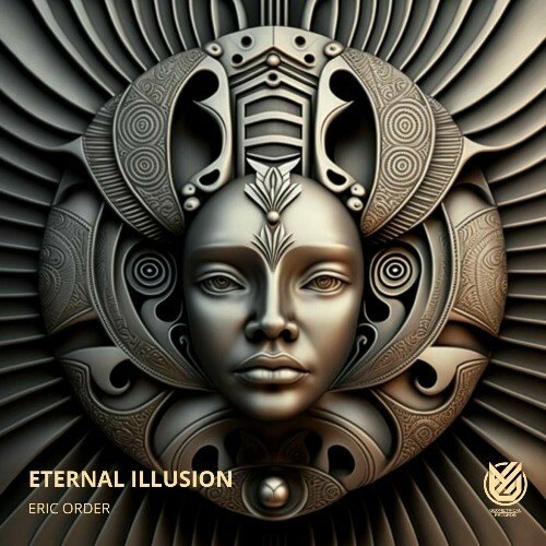 VA -  Eric Order - Eternal Illusion (2024) [MP3] MEV1A6A_o