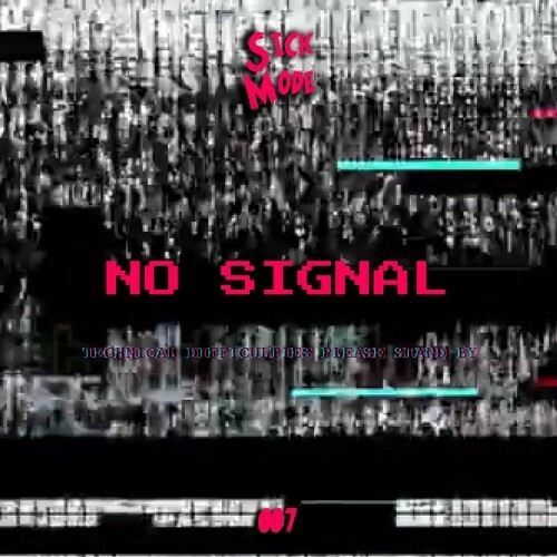 SICK MODE PRESENTS 'NOSIGNAL' (2023) MP3