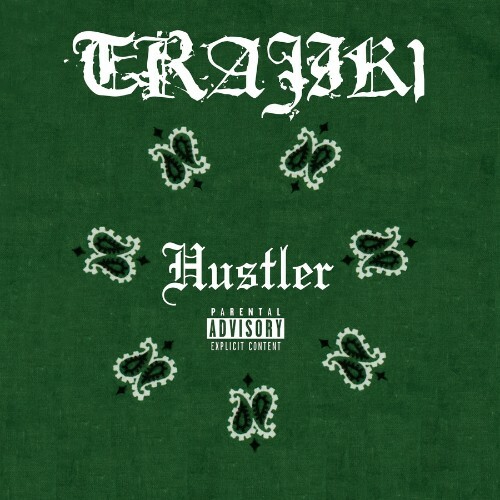  Trajik1 - Hustler (2026) 
